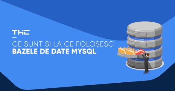 Bazele-de-date-MySQL---Ce-sunt-și-de-ce-este-avantajos-să-fie-folosite-min